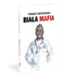 Biała Mafia
