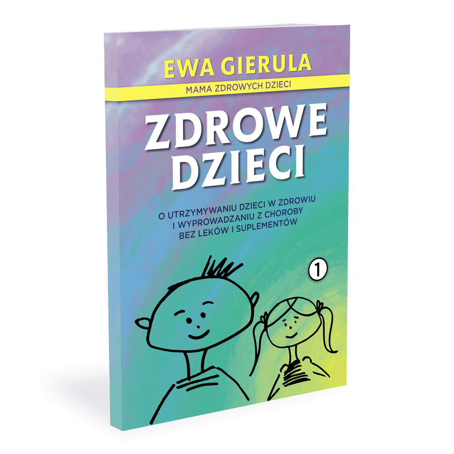 Zdrowe Dzieci Tom I