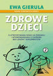 Zdrowe dzieci Tom II