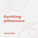 Earthing pillowcase